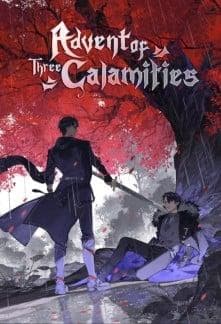 Advent Of The Three Calamities